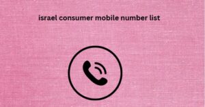 israel consumer mobile number list