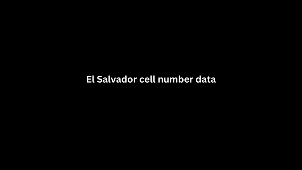 El Salvador cell number data