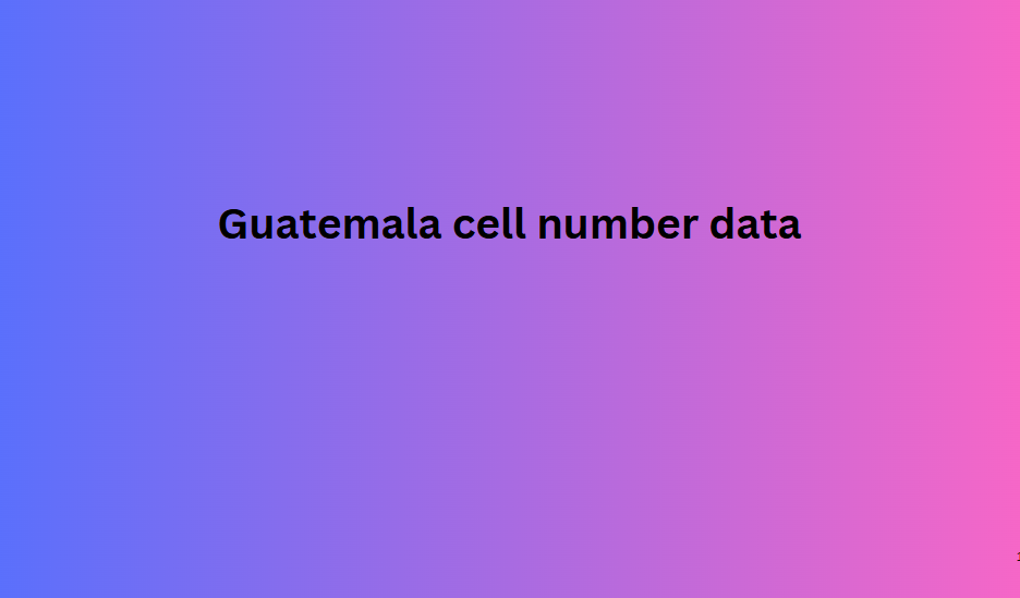 Guatemala cell number data