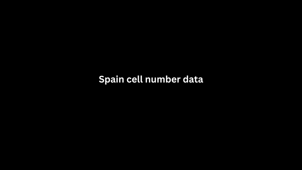 Spain cell number data